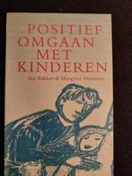 M. Husmann - Positief omgaan met kinderen, Ophalen of Verzenden, Zo goed als nieuw, M. Husmann; I. Bakker, Sociale wetenschap