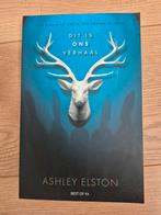 Ashley Elston - Dit is ons verhaal, Ophalen of Verzenden, Zo goed als nieuw, Ashley Elston