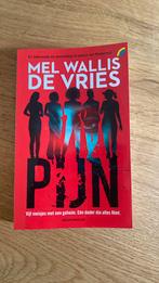 Mel Wallis de Vries - Pijn, Ophalen of Verzenden, Zo goed als nieuw, Mel Wallis de Vries