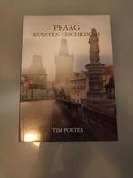 Praag kunst en geschiedenis - Tim Porter, Boeken, Ophalen of Verzenden, Zo goed als nieuw