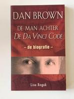 Dan Brown  De man achter De Da Vinci Code, Boeken, Biografieën, Ophalen of Verzenden, Zo goed als nieuw