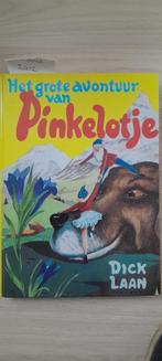 Het Avontuur van Pinkelotje, Ophalen, Gelezen, Dick Laan
