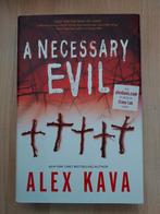A Neccessary evil, een noodzakelijk kwaad van Alex Kava, Alex Kava, Nieuw, Ophalen of Verzenden, Amerika