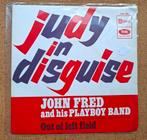Fred, John and his Playboy band - Judy in disguise - TOP, Gebruikt, Verzenden, 7 inch, Single