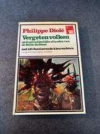 Philippe Diolé - Vergeten volken, Ophalen of Verzenden, Gelezen, Australië en Nieuw-Zeeland
