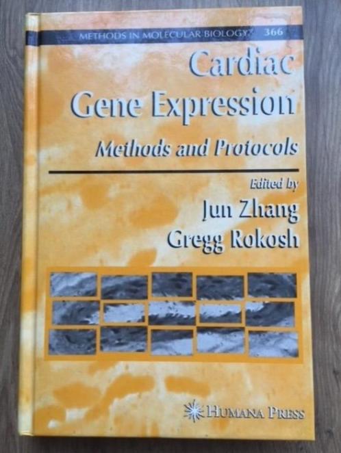 Cardiac Gene Expression - Jun Zhang, Gregg Rokosh, Boeken, Studieboeken en Cursussen, Gelezen, WO, Beta, Ophalen of Verzenden