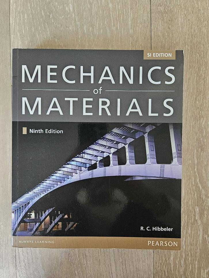 Boek Hibbeler Mechanics of Materials 9th Edition (SI Units), Boeken, Studieboeken en Cursussen, Zo goed als nieuw, WO, Beta, Ophalen of Verzenden