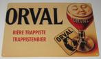 ORVAL BIER : Metalen Bord Orval Trappistenbier, Verzenden, Nieuw, Reclamebord, Plaat of Schild, Overige merken