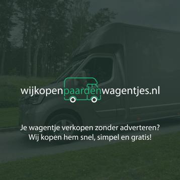 Je paardenwagen verkopen? Wij kopen hem graag! beschikbaar voor biedingen