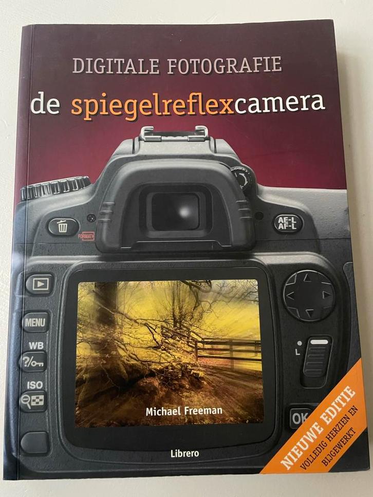 Digitale Fotografie - Spiegelreflexcamera - Freeman, Boeken, Kunst en Cultuur | Fotografie en Design, Gelezen, Techniek, Ophalen of Verzenden