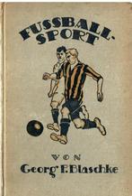 Georg P Blaschke Der Fussballsport 1920, Boeken, Ophalen of Verzenden, Gelezen, Balsport