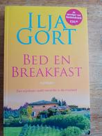 Ilja Gort - Bed en breakfast: roman, Ophalen of Verzenden, Zo goed als nieuw, Nederland, Ilja Gort