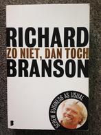 Zo niet, dan toch; door Richard Branson #Zelfhulp, Boeken, Advies, Hulp en Training, Ophalen of Verzenden, Zo goed als nieuw, Richard Branson