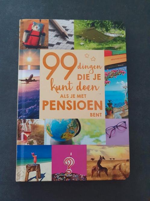 99 dingen die je kunt doen als je met pensioen bent, Boeken, Overige Boeken, Zo goed als nieuw, Ophalen of Verzenden