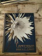 Cactussen door A.J. van Laren - Natuurboek, Ophalen, Gelezen, A.J. van Laren