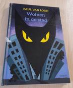 WOLVEN IN DE STAD door Paul van Loon, Boeken, Ophalen of Verzenden, Zo goed als nieuw