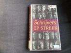 ✍️ Schrijvers op streek, Boeken, Ophalen of Verzenden, Gelezen