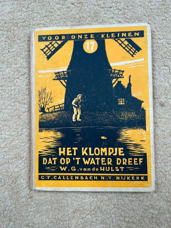 Te Koop: WG vd Hulst “Het klompje dat op ‘t water dreef”, Antiek en Kunst, Antiek | Boeken en Bijbels, Ophalen of Verzenden