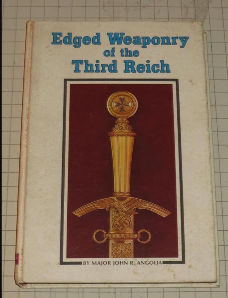 Boek Edged weapons of the 3rd Reich-Angolia -auteur gesignee, Verzamelen, Militaria | Tweede Wereldoorlog, Landmacht, Boek of Tijdschrift