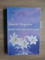 Gewoon Jacqueline maar met een mooie gave, Verzenden, Zo goed als nieuw, Overige onderwerpen, Achtergrond en Informatie