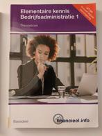 Elementaire kennis Bedrijfsadministratie 1 - Theorieboek, Ophalen of Verzenden, Zo goed als nieuw, Bedrijfseconomie of M&O, Peter H.C. Hintzen, Jo L.M. Coenen