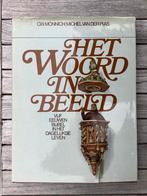 Het Woord in beeld - Vijf eeuwen bijbel in dagelijkse leven, Ophalen, Christendom | Protestants