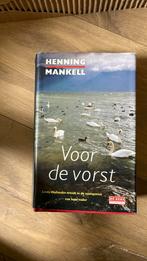 Henning Mankell - Voor de vorst, Boeken, Detectives, Ophalen of Verzenden, Henning Mankell, Zo goed als nieuw
