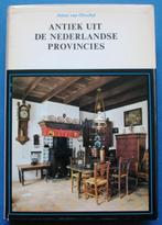 Boek Antiek uit de nederlandse provincies Anton van Oirschot, Ophalen of Verzenden