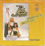 Paul Severs – Dansen In De Discotheek (1981), Overige formaten, Levenslied of Smartlap, Ophalen of Verzenden, Zo goed als nieuw