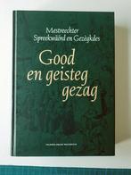 Mestreechter Spreekwäörd en gezegkdes  Good en geistig gezag, Ophalen of Verzenden, Zo goed als nieuw