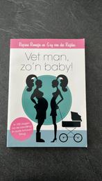 Regina Romeijn - Vet man, zo'n baby!, Ophalen of Verzenden, Zo goed als nieuw, Regina Romeijn; Guy van der Reijden