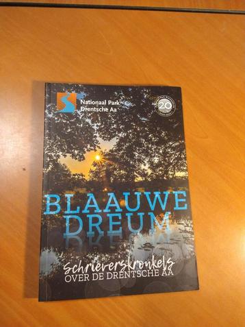 Blaauwe Dreum. Schrieverskronkels over de Drentsche Aa beschikbaar voor biedingen