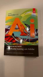 Adobe Illustrator CC Classroom in a Book, Ophalen of Verzenden, Zo goed als nieuw, Niet van toepassing