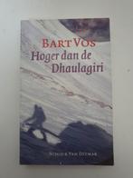 Hoger dan de dhaulagiri bart vos, Ophalen of Verzenden, Gelezen
