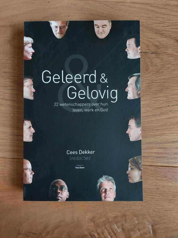 Cees Dekker - Geleerd en gelovig, Boeken, Filosofie, Zo goed als nieuw, Ophalen of Verzenden
