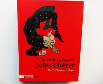 JULES CHERET-LA BELLE EPOQU/AFFICHES beschikbaar voor biedingen