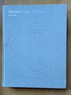 Boek Honderd jaar telefoon 1881-1981 - PTT 1981, Ophalen of Verzenden, PTT, 20e eeuw of later, Gelezen