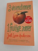 Boek Jodi Lynn Anderson - 3 vriendinnen, 1 fruitige zomer, Ophalen of Verzenden, Gelezen, Jodi Lynn Anderson, Nederland