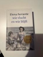 Wie vlucht en wie blijft - Elena Ferrante, Ophalen of Verzenden, Gelezen