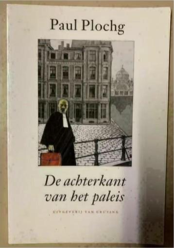 Paul Plochg; de achterkant van het paleis; ISBN 9075879156