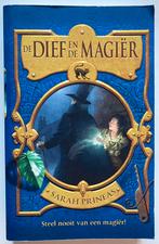 De DIEF en de MAGIËR - Sarah Prineas, Boeken, Ophalen of Verzenden, Zo goed als nieuw