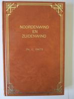 Ds. C. Smits: Noordenwind en Zuidenwind., Ophalen of Verzenden, Gelezen, Ds. C. Smits, Christendom | Protestants