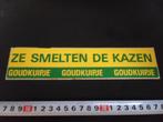 sticker Ze smelten de kazen  Goudkuipje, Verzamelen, Ophalen, Zo goed als nieuw, Bedrijf of Vereniging