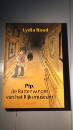 L. Rood - Pip, de Rattenvanger van het Rijksmuseum, Ophalen of Verzenden, Zo goed als nieuw, L. Rood