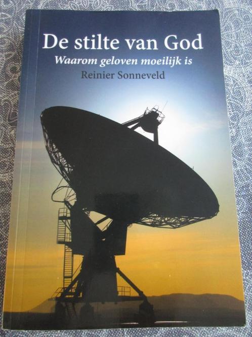 Reinier Sonneveld - de stilte van God ( geloven moeilijk ), Boeken, Godsdienst en Theologie, Zo goed als nieuw, Ophalen of Verzenden