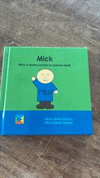 Mick. Mick is anders, omdat hij autisme heeft, Ophalen of Verzenden, Zo goed als nieuw, Anouk de Bruin; Colette de Bruin