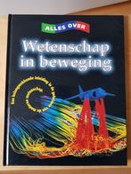 Alles over 'Wetenschap in beweging', Non-fictie, Ophalen of Verzenden, Zo goed als nieuw