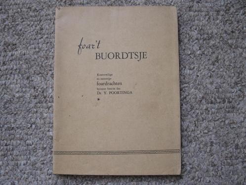 Frysk boekje, Foar 't Buordtsje/ds. Y. Poortinga/P. Akkerman, Antiek en Kunst, Antiek | Boeken en Bijbels, Ophalen of Verzenden