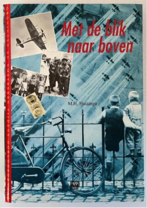 Met de blik naar boven - M. H. Huizinga, Boeken, Oorlog en Militair, Zo goed als nieuw, Ophalen of Verzenden