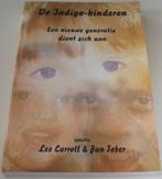 Carroll, Lee *** DE INDIGO-KINDEREN ***, Boeken, Overige typen, Ophalen of Verzenden, Zo goed als nieuw, Lee Carroll